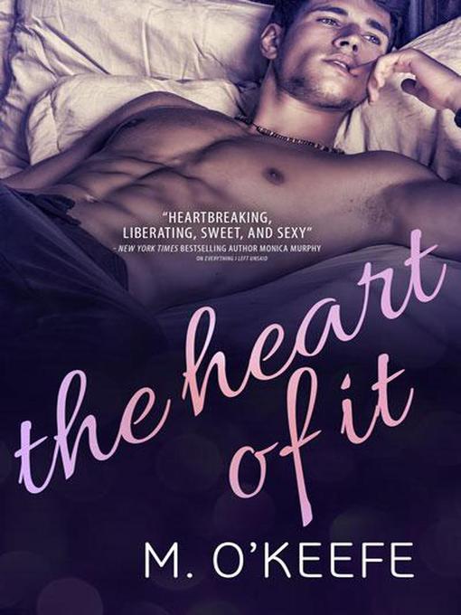 Title details for The Heart of It by Molly O'Keefe - Available